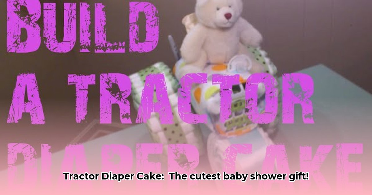 how-to-make-a-tractor-diaper-cake